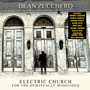 Electric Church For The Spiritually Misguided - Dean Zucchero