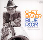 Blue Room-The 1979 Vara Studio Sessions In Holland - Chet Baker