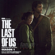 The Last Of Us: Season 1 OST - Gustavo Santaolalla & David Fleming - bigger The Last Of Us: Season 1 OST - Gustavo Santaolalla & David Fleming