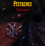 Spheres - Pestilence