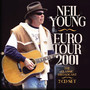 Euro Tour 2001 - Neil Young