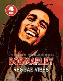 Reggae Vibes / Radio Broadcasts - Bob Marley