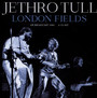 London Fields - Jethro Tull