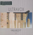 Quartet - Ultravox