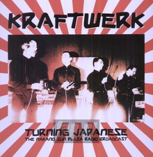 Turning Japanese: Nakano Sun Plaza Radio Broadcast - Kraftwerk