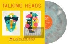 Take Us To The River - Talking Heads