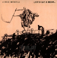 Life Is But A Dream - Avenged Sevenfold - bigger Life Is But A Dream - Avenged Sevenfold