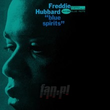 Blue Spirits - Freddie Hubbard - bigger Blue Spirits - Freddie Hubbard
