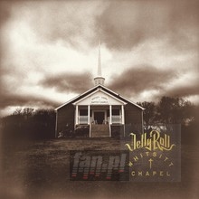 Whitsitt Chapel - Jelly Roll