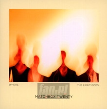 Where The Light Goes - Matchbox Twenty - bigger Where The Light Goes - Matchbox Twenty