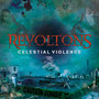 Celestial Violence - Revoltons