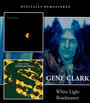 White Light/Roadmaster - Gene Clark