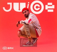 Juice - DJ BRK - bigger Juice - DJ BRK