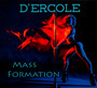 Mass Formation - Dercole