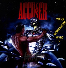 Who Dominates Who - Accuser