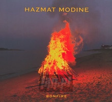 Bonfire - Hazmat Modine - bigger Bonfire - Hazmat Modine