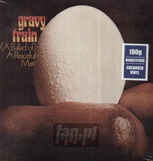 (A Ballad Of) A Peaceful Man - Gravy Train