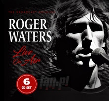 Live On Air / Radio Broadcast - Roger Waters