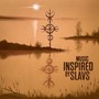 Music Inspired By Slavs - Music Inspired By