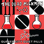 Quaker City Quiet Pills (Flyers' Orange Vinyl)  **Indie Excl - The Dead Milkmen 