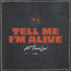 Tell Me I'm Alive - All Time Low