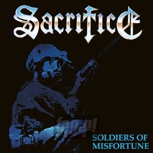 Soldiers Of Misfortune - Sacrifice