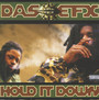 Hold It Down - Das Efx