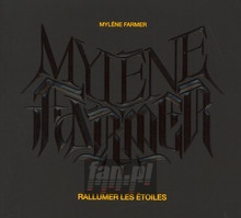 Rallumer Les Etoiles - Mylene Farmer