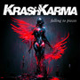 Falling To Pieces - Krashkarma