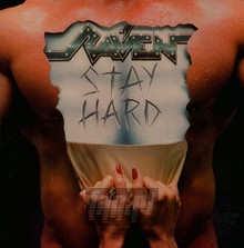 Stay Hard - Raven