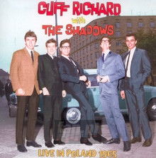 Live In Poland 1965 - Cliff Richard & The Shadows - bigger Live In Poland 1965 - Cliff Richard & The Shadows