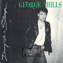Dancing With A Stranger - George Hills