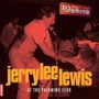 Live At The Palomino Club - Jerry Lee Lewis 