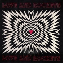Love & Rockets Love & Rockets - Love & Rockets