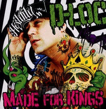 Made For Kings - D-Loc - bigger Made For Kings - D-Loc