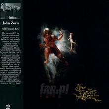 Full Fathom Five - John Zorn