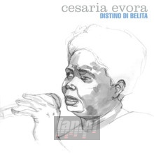 Distino Di Belita - Cesaria Evora - bigger Distino Di Belita - Cesaria Evora
