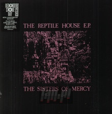 The Reptile House - The Sisters Of Mercy 
