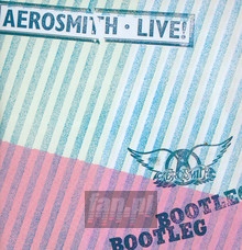 Live Bootleg - Aerosmith - powiększ Live Bootleg - Aerosmith