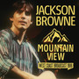 Mountain View - Jackson Browne