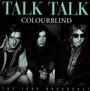 Colourblind - Talk Talk
