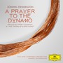 A Prayer To The Dynamo/ Suites From Sica - Iceland Symphonic Orchestra / Daniel Bjarn