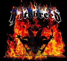 Rise Of Brutality/Supremacy - Hatebreed