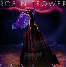 Passion - Robin Trower - bigger Passion - Robin Trower