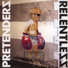 Relentless - The Pretenders