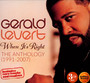 When It's Right: The Anthology 1991-2007 - Gerald Levert