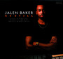 Be Still - Jalen Baker