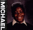 Michael - Killer Mike