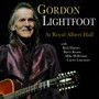 At Royal Albert Hall - Gordon Lightfoot