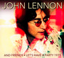 Lets Have A Party 1971 - John Lennon  & Friends